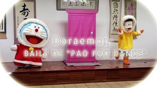 Doraemon Baile De Pao Pao Dance