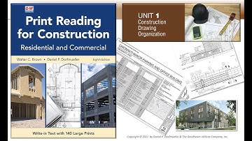 Print Reading for Construction 8th Ed. Unit 01 - Drawing Organization