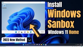 how to install windows sandbox in windows 11/10 home edition (2023)