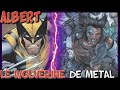 Albert  le wolverine de metal