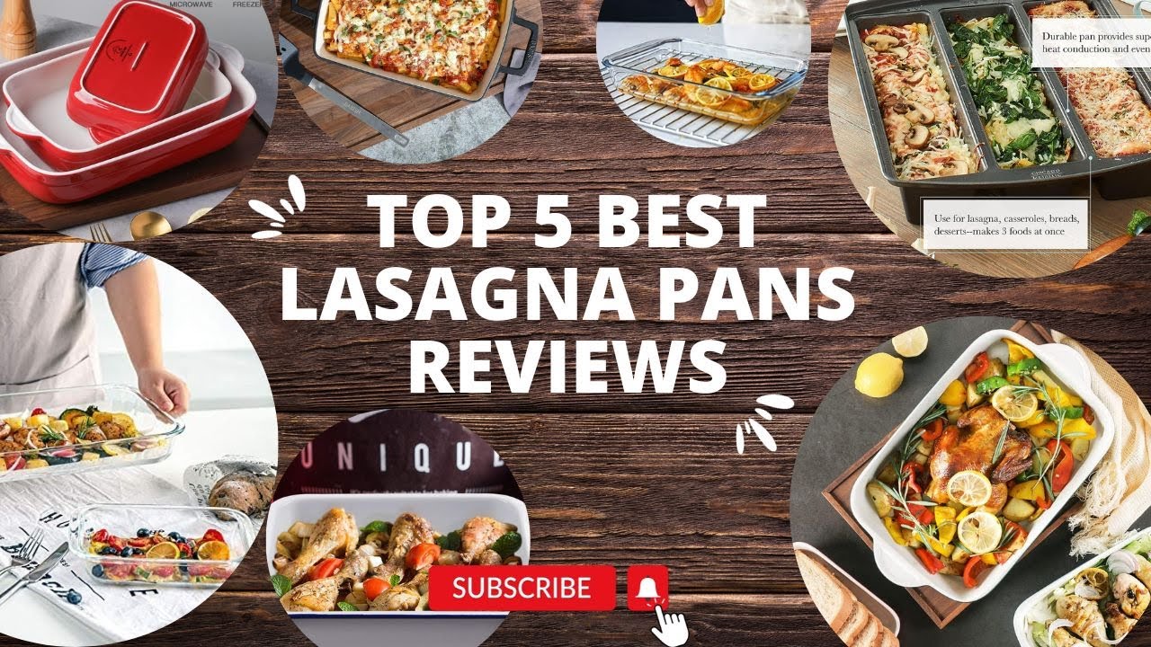 Top 5 Best Lasagna Pans In 2023 Reviews | Remodel Home & Kitchen