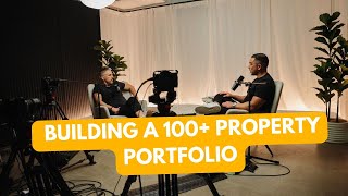 The 10 Key Pillars to Building a 100+ Property Portfolio
