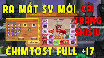 Làng Lá Phiêu Lưu Ký I Chính Thức Ra Mắt SVM...Chimtost Lên Full Đồ +17..Và Cải Trang ShiSui LC