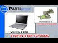 Dell Vostro 1700 Motherboard Replacement Video Tutorial