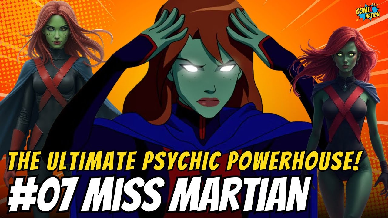 Strongest DC Female Superheroes - #07 Miss Martian
