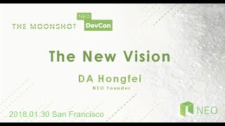 The New Vision  Da Hongfei  Neo Devcon 1