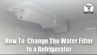 How To Replace LG Refrigerator Water Filter