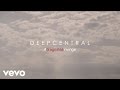 Deepcentral - #dragosteainvinge