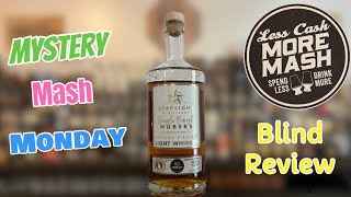 Starlight Single Barrel Indiana straight Light Whiskey| Mystery Mash Monday