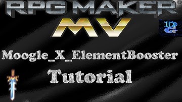 RPG Maker MV Moogle_X_ElementBooster Tutorial