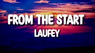 Laufey __ From The Start ¦|Lyric|¦