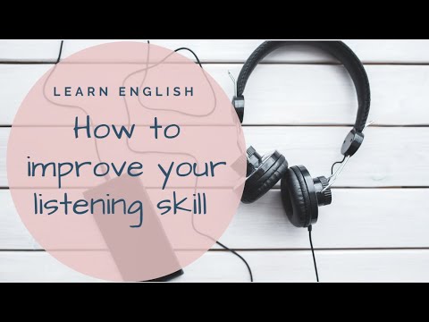 How to improve your listening skill in English - YouTube
