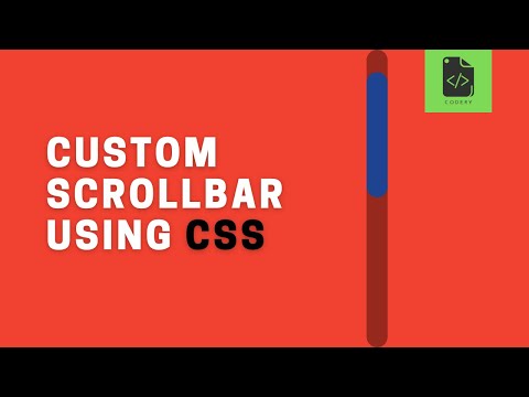 Custom Scroll Bar Using CSS