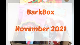 BarkBox November 2021 Dog Subscription Review + Coupon
