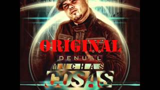 Denual -- Muchas Cosas (Prod. by Dj Dicky y PTR)★Reggaeton 2013★ ORIGINAL★ SUBCRIBETE! ★