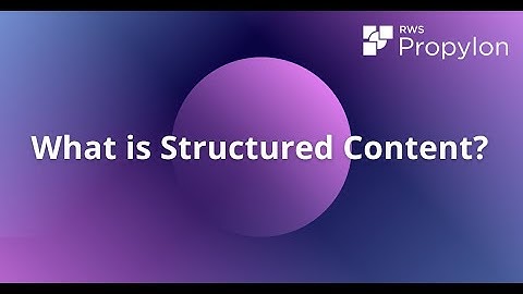 What is Structured Content?