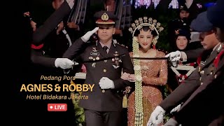 LIVE - Pedang Pora POLRI Agnes & Robby di Hotel Bidakara