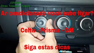 How to | turn on | air conditioning | Celta | Prisma | GM