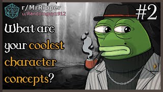 D&D Players, What are your coolest character concepts?🅿️2 #dnd by MrRipper 13,061 views 1 month ago 16 minutes