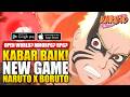 KABAR BAIK! AKHIRNYA GAME TERBARU NARUTO X BORUTO! JADI OPEN WORLD? RPG? MMORPG?