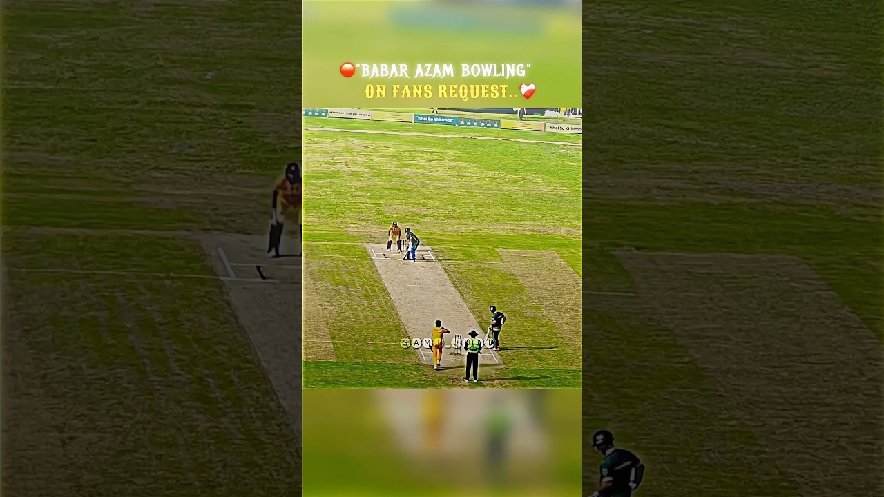 Babar Azam Bowling on Fans Request ❤️‍🩹 