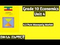 Grade 10 Economics Unit 4 4 2 Pure Monopoly Market Grade10 Economics Unit4