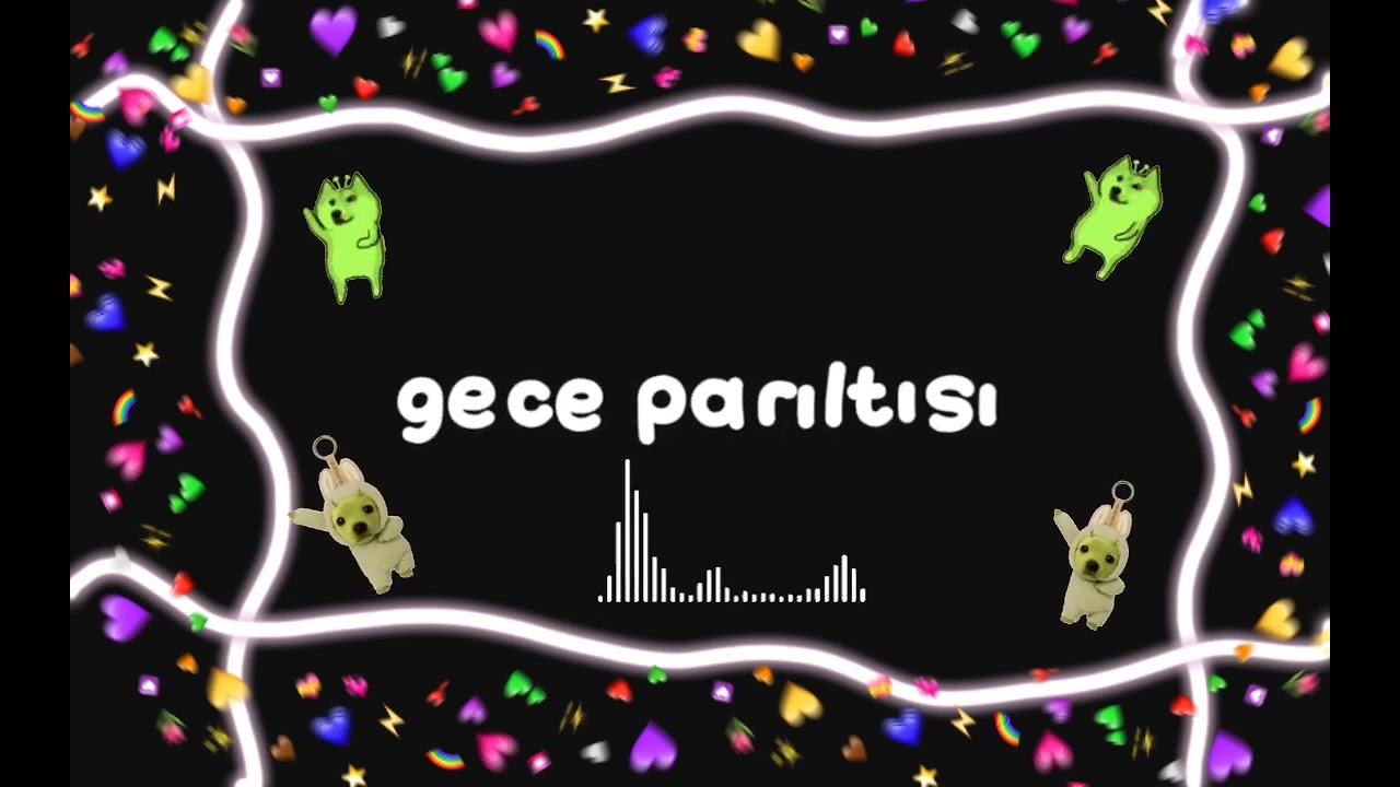 Gece Parıltısı✨️/Sadece sarkı (Ft.Şevvalarda8783)
