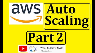 Auto scaling Part 2
