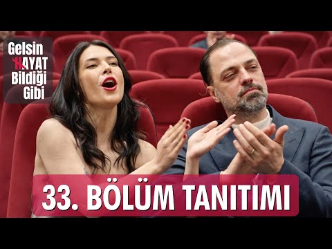 Gelsin Hayat Bildiği Gibi: Season 1, Episode 33 Clip