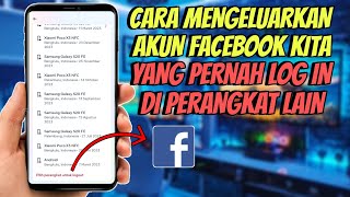 Cara Mengeluarkan Akun Facebook Kita Yang LogIn Di Perangkat Lain screenshot 4
