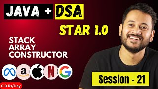 Mastering Java + DSA : Java + | Stack, Array, Constructor | Session 21