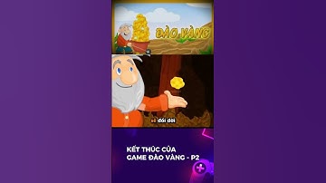 Cái kết của game Đào Vàng p2. #games #gameplay #ending #funny