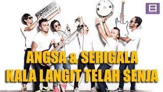 Angsa & Serigala - Kala Langit Telah Senja [Video Lirik]