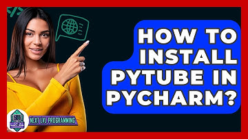 How To Install Pytube In Pycharm? - Next LVL Programming