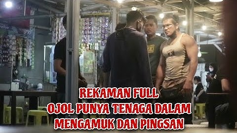 OJOL PUNYA TENAGA DALAM FULL VIDEO