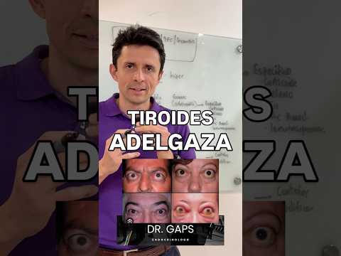 LA TIROIDES QUE ADELGAZA - HIPERTIROIDISMO