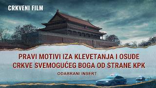 Hrišćanski film | Pravi motivi iza klevetanja i osude Crkve Svemogućeg Boga od strane KPK (Odabrani insert)