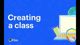 How to create a class on Klas screenshot 1