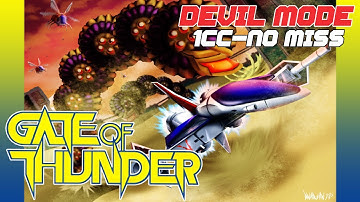 Gate Of Thunder - Devil Mode - No Miss