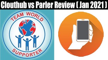 Clouthub vs Parler Review (Jan 2021) Which Application Is Better? Must Watch! | Scam Adviser Reports