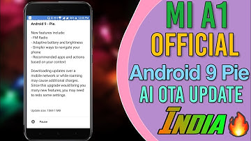 Android 9 Pie Official STABLE Update in Mi A1, is Rolling Now for India User🔥 X-Mas Gift 🔥