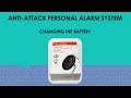 Anti Attack personal Alarm : changing batteries