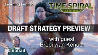 Time Spiral Remastered Draft Strategy Preview | Learning Limited | Magic: The Gathering