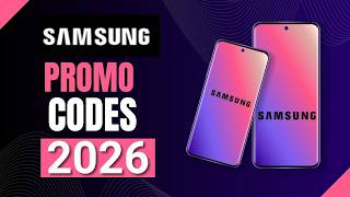 Samsung Promo Codes 2026 🔥 $250 OFF   20% Discount Codes Working & Verified