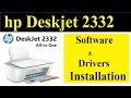 How to driver install hp2332 inkjet all-in-one Printer ll HP DeskJet 2332 All-in-One Inkjet Printer