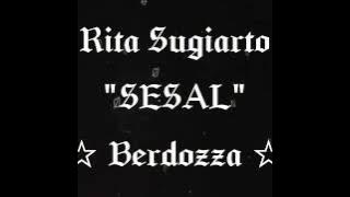 Rita Sugiarto - Sesal