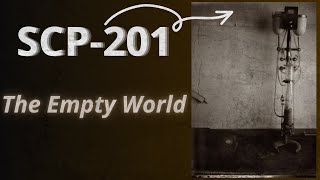 Scp-201 The Empty World