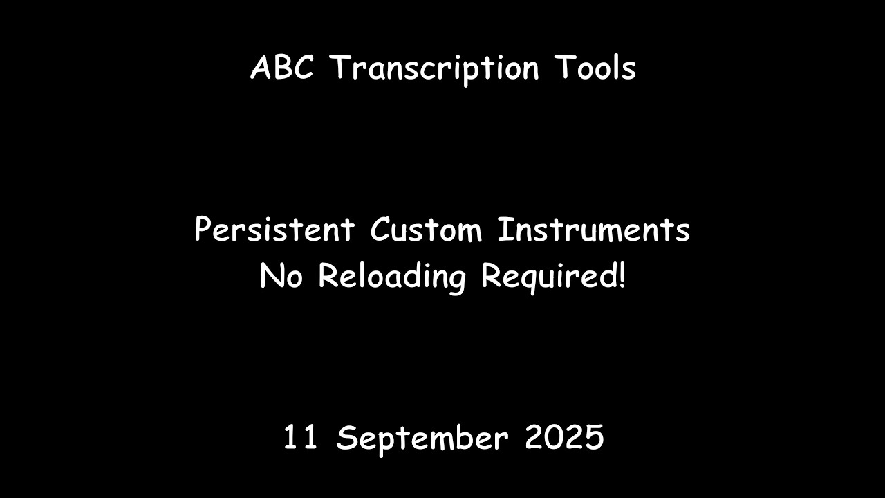 Regardez ABC Transcription Tools - Persistent Custom Instruments - No Reloading Required! sur YouTube Regardez ABC Transcription Tools - Persistent Custom Instruments - No Reloading Required! sur YouTube