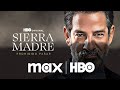 Sierra madre prohibido pasar  trailer oficial  max