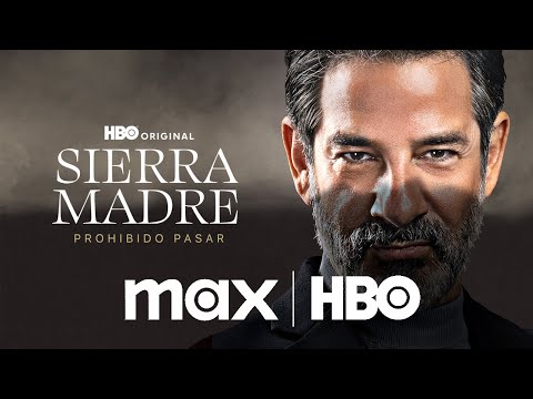 Sierra Madre: Prohibido Pasar | Trailer Oficial | Max